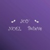 JOY NOEL BELIEVE 1030059